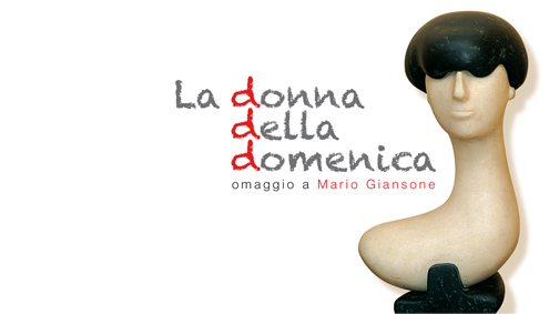 La donna della domenica - Omaggio a Mario Giansone
